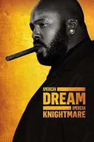 American Dream / American Knightmare