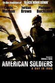 American Soldiers: A Day in Iraq