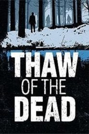 Thaw of the Dead