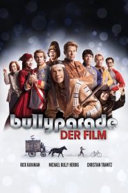Bullyparade: The Movie