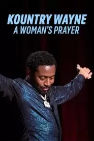 Kountry Wayne: A Woman’s Prayer